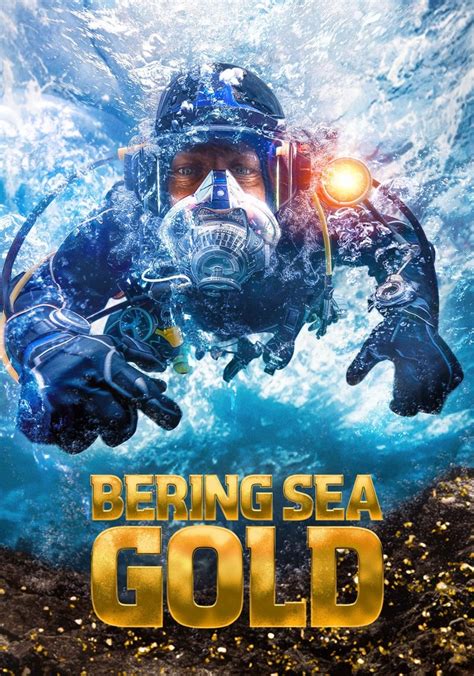 Watch Bering Sea Gold · Season 17 Full Episodes Free Online.